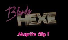Geiler Abspritz Clip