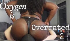 Oxygen is Overrated | The Sequal