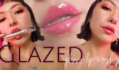 GLAZED: Glossy Lip Worship