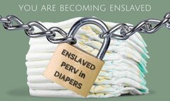 Enslaved Perv in Diapers (audio only mp4)