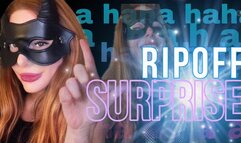 RipOff Surprise!
