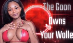 The Goon Owns Your Wallet