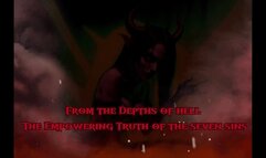 From the Depths of Hell: The Empowering Truth of the Seven Sins