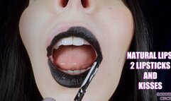 NATURAL LIPS, 2 LIPSTICKS AND KISSES