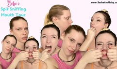 Bebe's Spit Sniffing Mouth Tour
