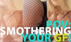 POV: smothering your gf