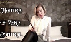 Mantra of Zero Control