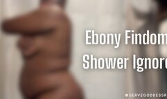 Ebony Findom Shower Ignore asmr by Royal Ro HD MP4 1080p - Financial Domination, Ebony Goddess, ASMR, Slave Training, Money Fetish, Water Sounds, Censored Porn, Body Worship