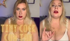 Tiny Cock Cum Tax