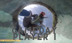 Giantess Crew- GameDay (Player 1)