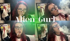 Smoking a cork cigarette and warming myself | Alien Girl