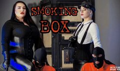 Smoking punishment box for mine and Madame Juliette prisoners