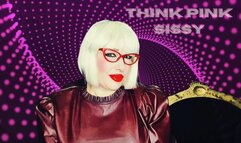 ** THINK PINK ** -BRAIN TRAINING FOR SISSIES **