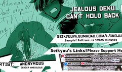 [My Hero Academia] JEALOUS YANDERE DEKU can't hold back! ASMR