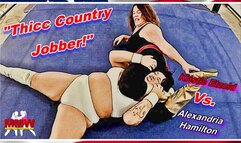 Thicc Country Jobber!