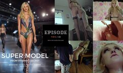 Super Model Series: Ep2 Lustful Surrender