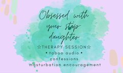 Obsessed with your step-daughter (audio)