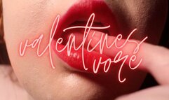VALENTINES VORE