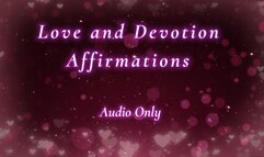 Love and Devotion Affirmations - Audio Only MP4