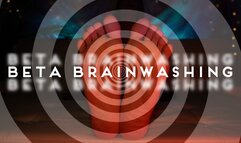 Beta Brainwashing