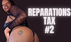 Reparations Tax #2