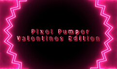 Pixel Pumper Valentines Edition