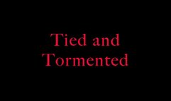 Tied and tormented with metal