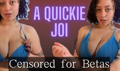 3-Minute Quickie JOI [Censored for Betas}