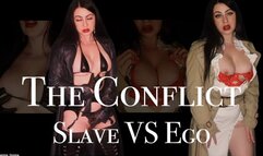 The Femdom Movement - The Inner Conflict - Slave VS Ego