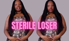 Sterile loser