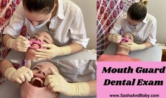 Mouth Guard Dental Exam