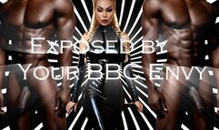 Mockery of Manhood - Exposed by Your BBC Envy