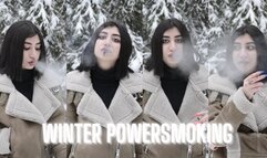 Winter Powersmoking