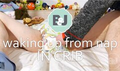 Waking up from nap in crib