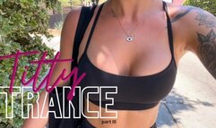 Titty Trance III