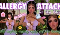 Insane Allergy Attack with Sneezing and Coughing!