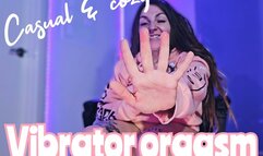 Cozy vibrator orgasm