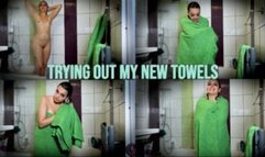 Trying Out My New Towels