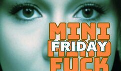 Mini Mind Fuck Friday, March 1
