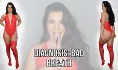 Diagnosis: BAD BREATH - Lalo Cortez and Vanessa