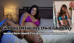 Getting Off to my Own Gluttony