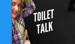 Toilet Talk - Clip #1