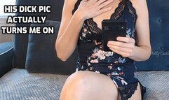 His Dick Pic Actually Turns Me On