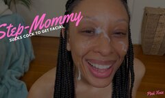 Step-Mommy Sucks Cock to Get Facial