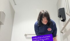 CONDUCTING A BUSINESS MEETING FROM A PUBLIC TOILET STALL