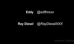 Eddy and Ray Diesel - round 2!