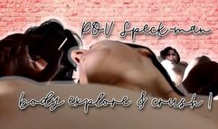POV Speck Man Explores my Body WMV