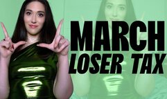 March Loser Tax 2024 - Goddess Venus