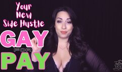 Your New Side Hustle Gay for Pay