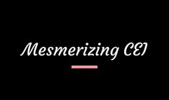 Mesmerizing CEI